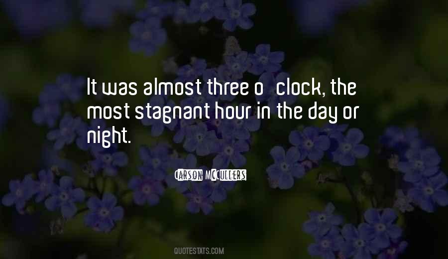 Three O'clock Quotes #1723046