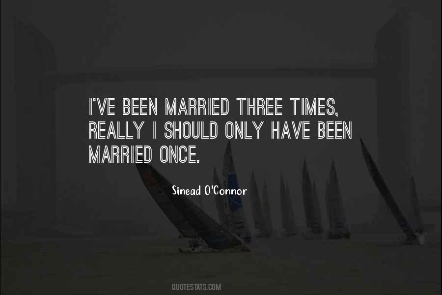 Three To Get Married Quotes #141526