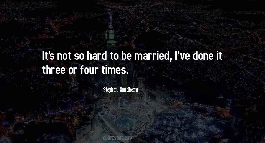 Three To Get Married Quotes #260668