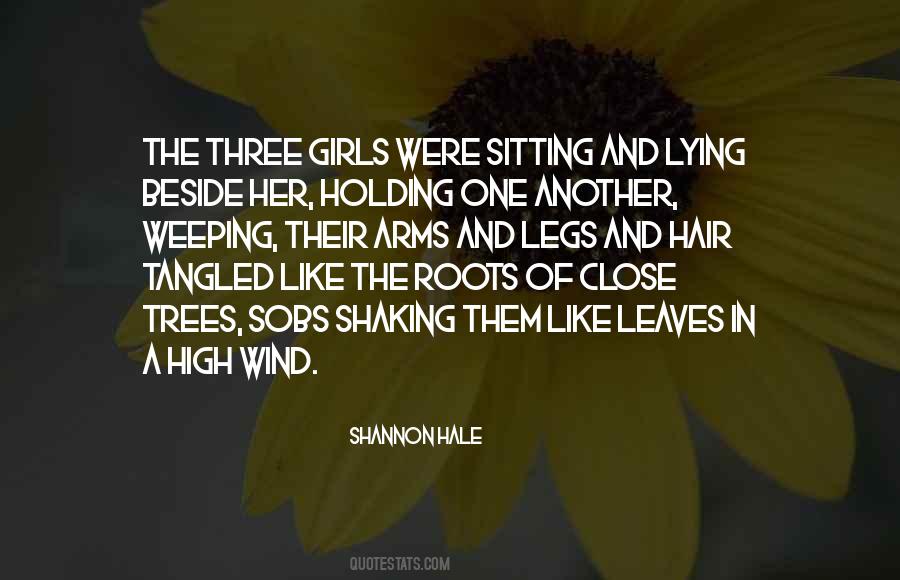 Three Trees Quotes #1215724