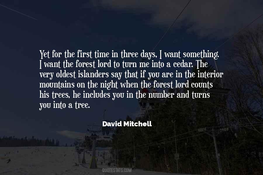 Three Trees Quotes #331564