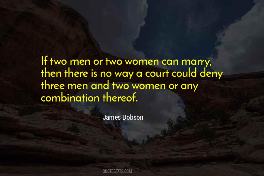 Three Way Quotes #246369