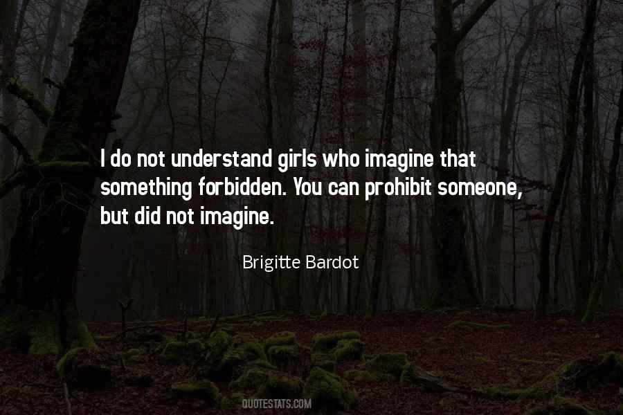 Quotes About Brigitte Bardot #1028862