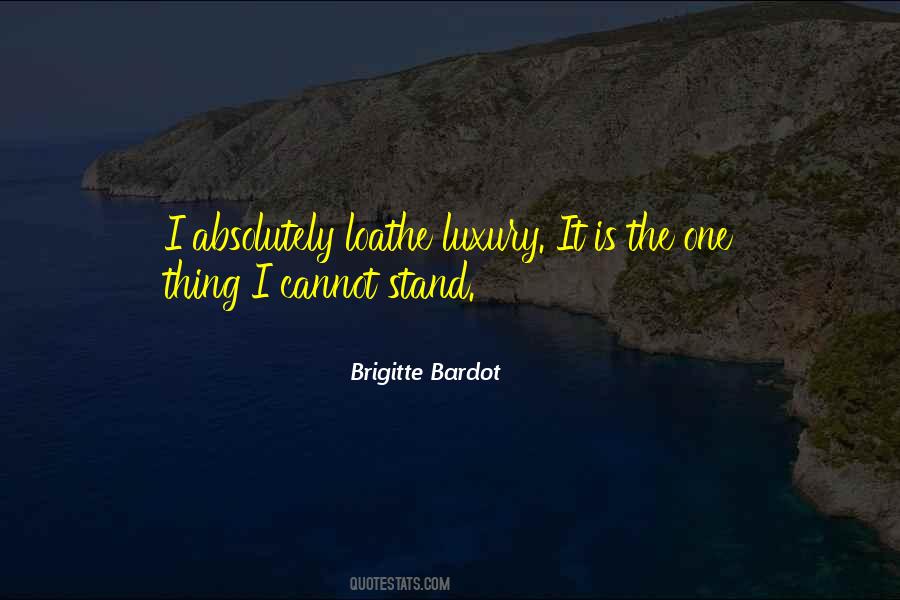 Quotes About Brigitte Bardot #1122829