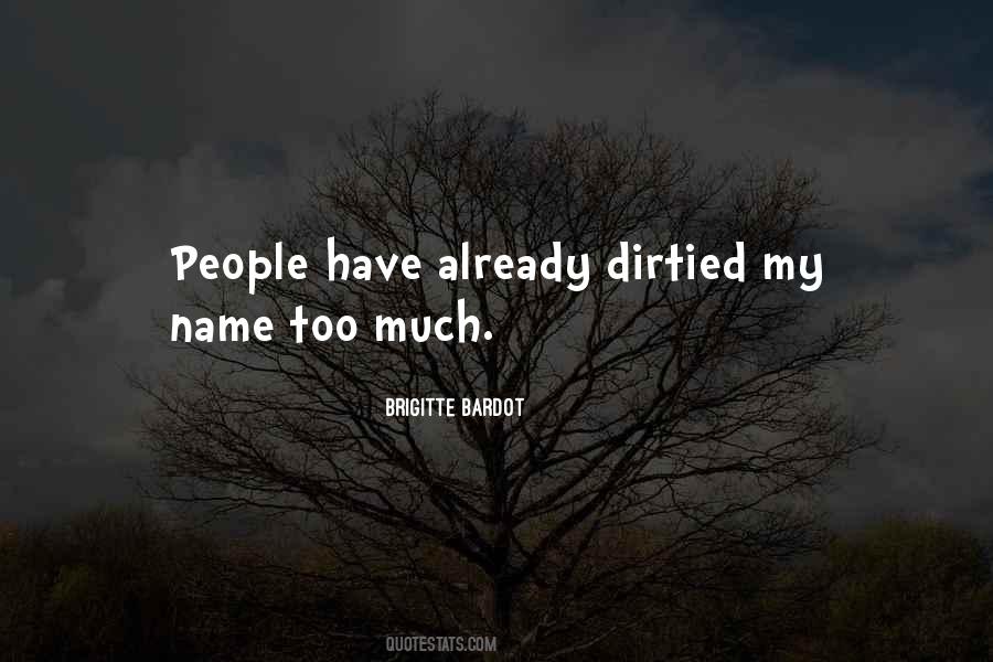 Quotes About Brigitte Bardot #585136