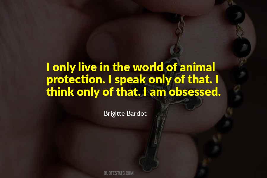 Quotes About Brigitte Bardot #597679