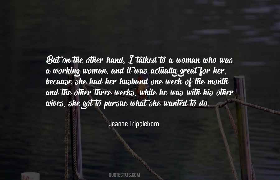 Three Weeks Quotes #1403655