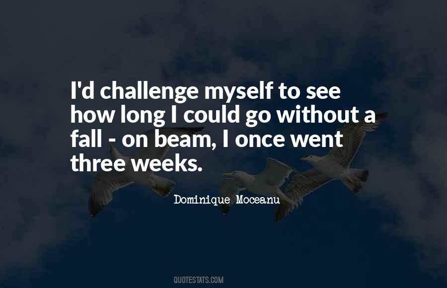 Three Weeks Quotes #1435117