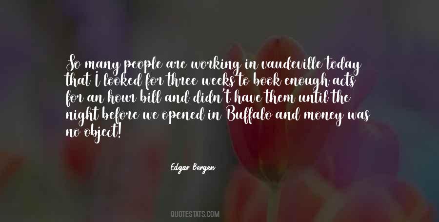 Three Weeks Quotes #1475793