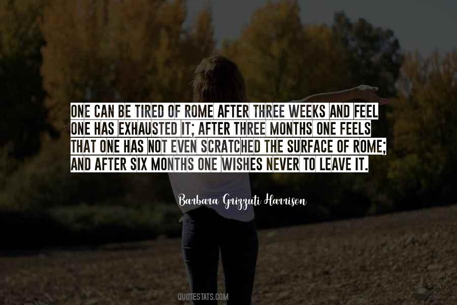 Three Weeks Quotes #1617001
