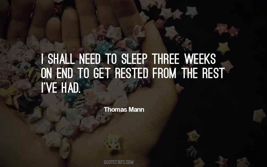 Three Weeks Quotes #1637273