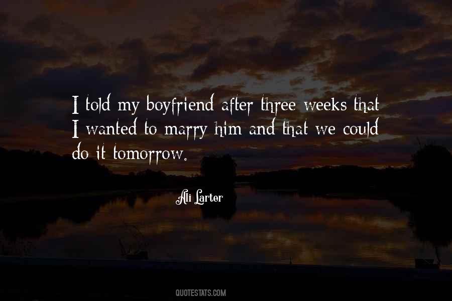 Three Weeks Quotes #1856505