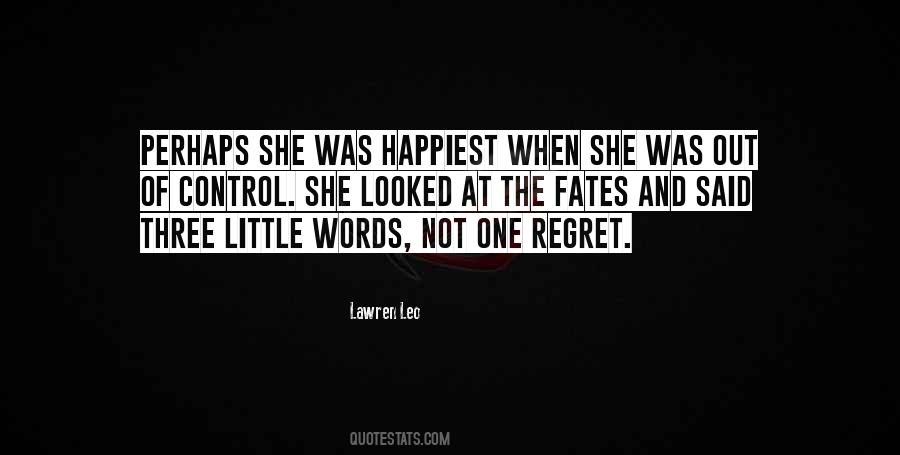Three Words I Love You Quotes #1756465