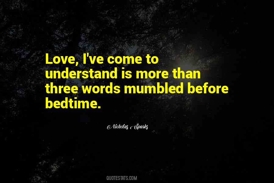Three Words I Love You Quotes #190764