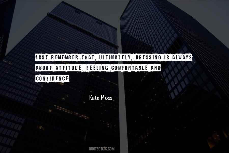 Quotes About Kate Moss #135873