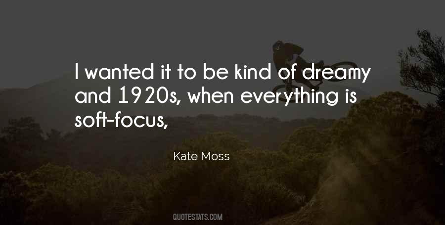 Quotes About Kate Moss #550519