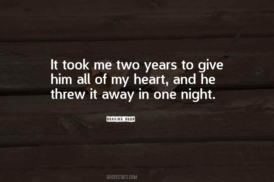 Threw Me Away Quotes #7280