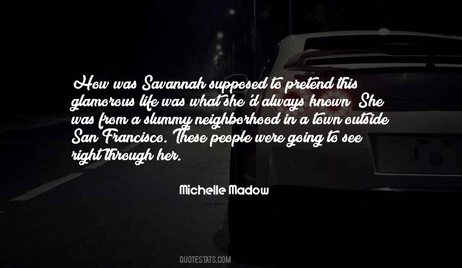 Quotes About Savannah #1138274