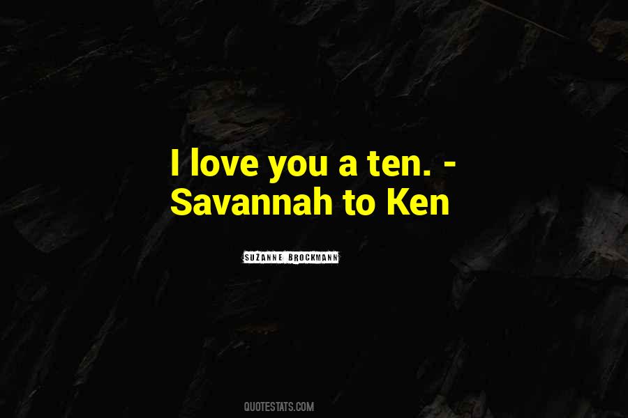 Quotes About Savannah #1514133