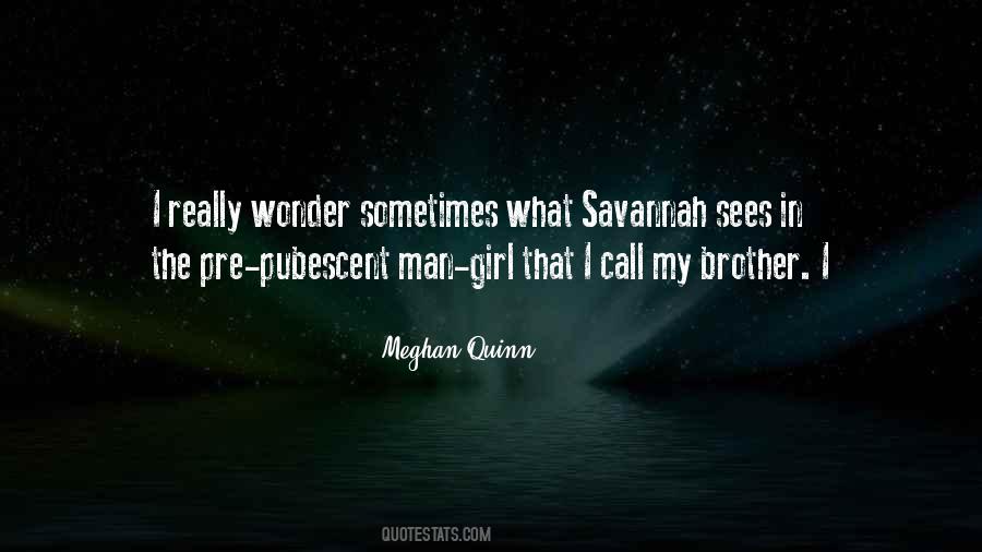 Quotes About Savannah #1613548