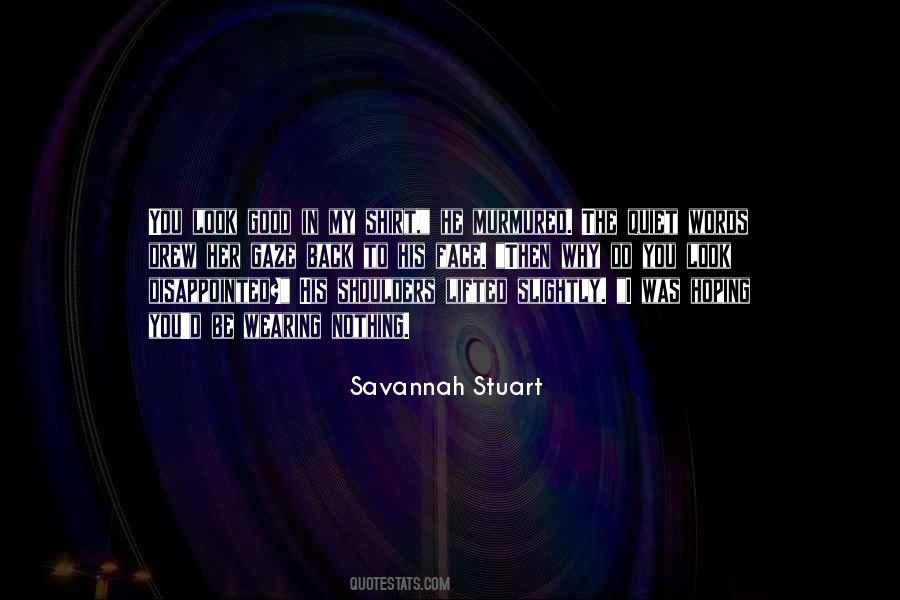 Quotes About Savannah #246378