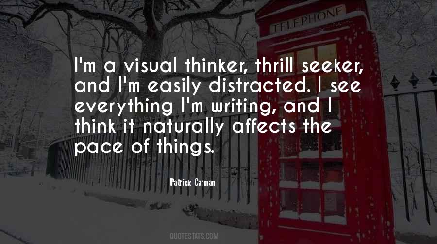 Thrill Seeker Quotes #858415
