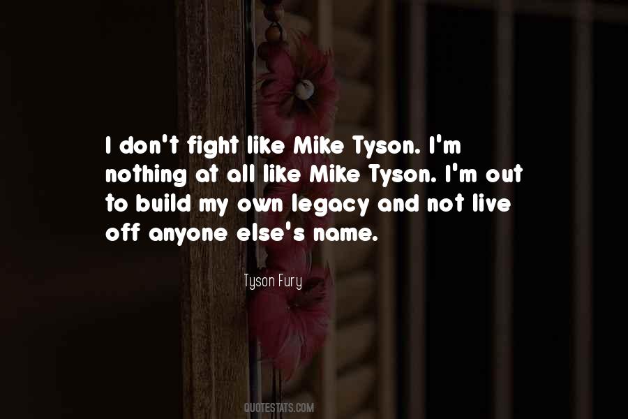 Quotes About Mike Tyson #1042803