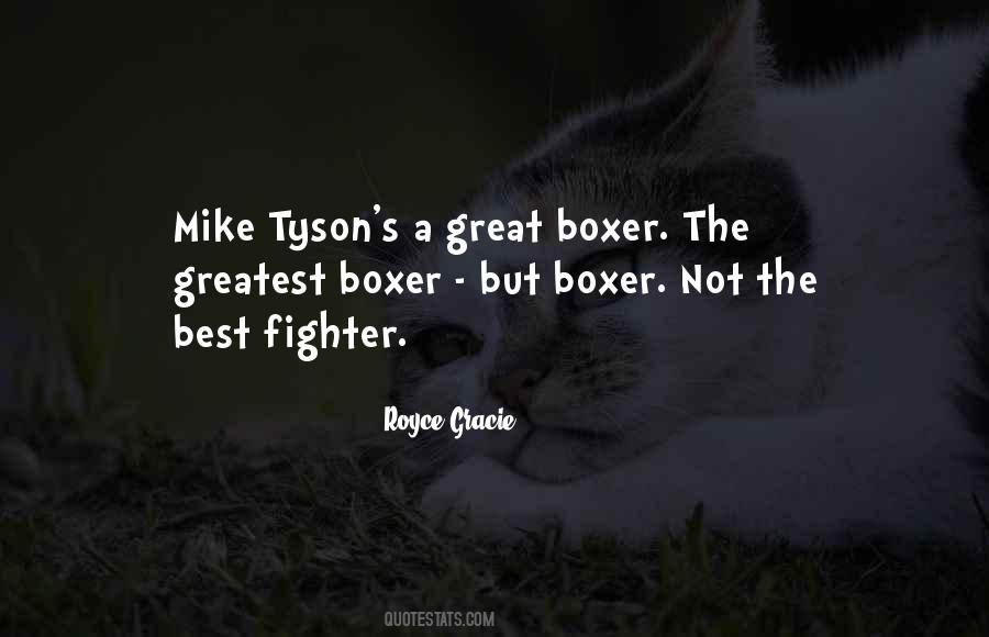 Quotes About Mike Tyson #1130103