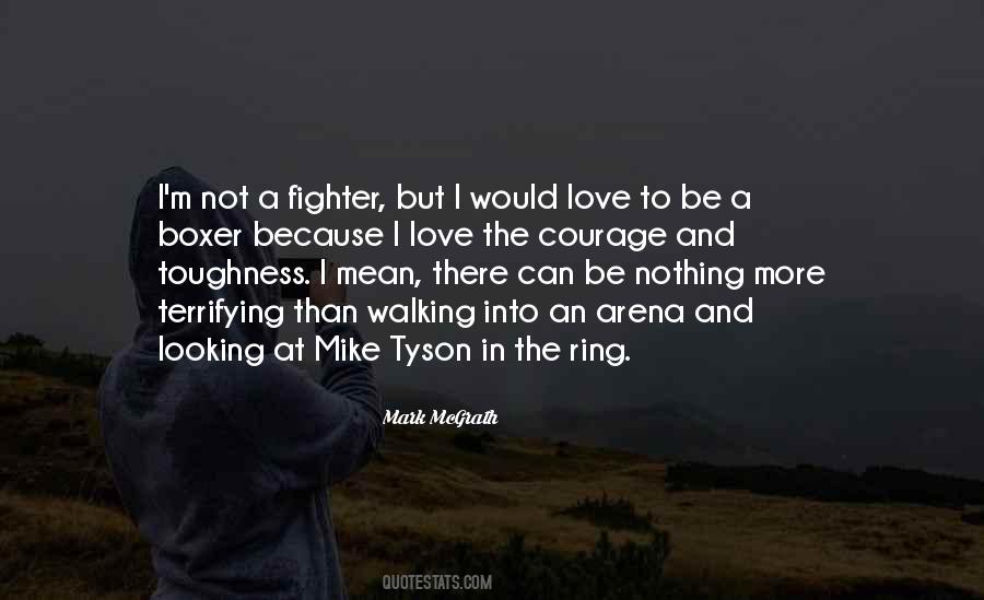 Quotes About Mike Tyson #1182853