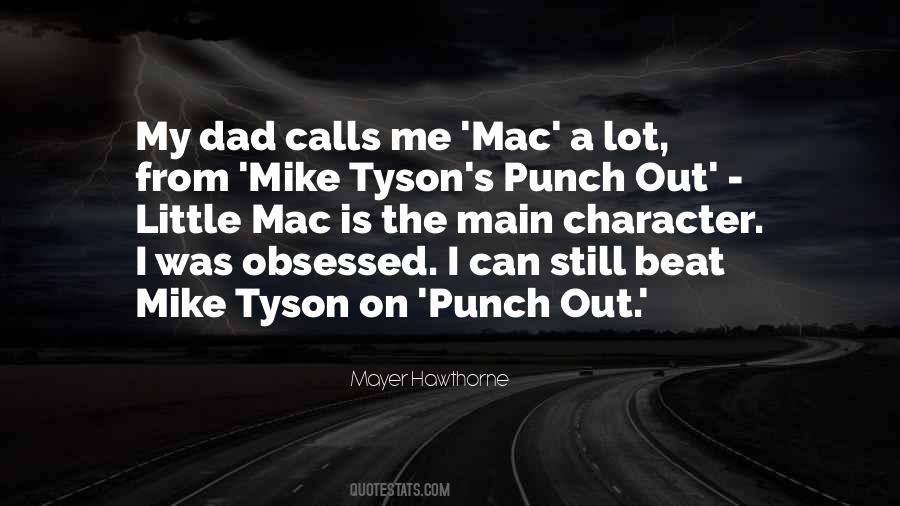 Quotes About Mike Tyson #1427767