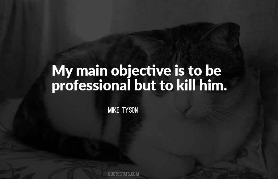 Quotes About Mike Tyson #212897