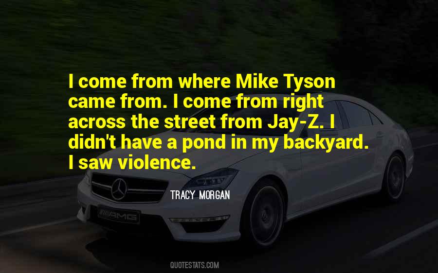 Quotes About Mike Tyson #472634