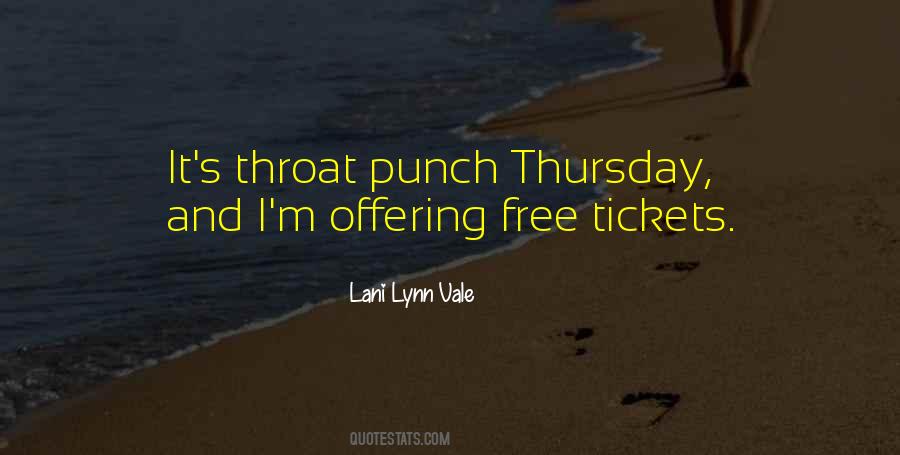 Throat Punch Thursday Quotes #1204730