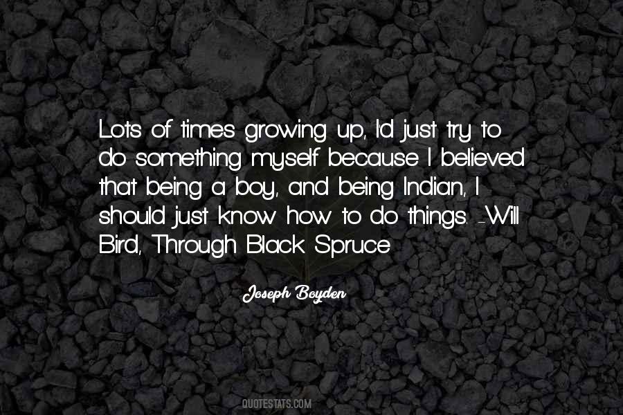 Through Black Spruce Quotes #714957