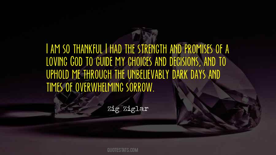 Through Dark Times Quotes #1230809