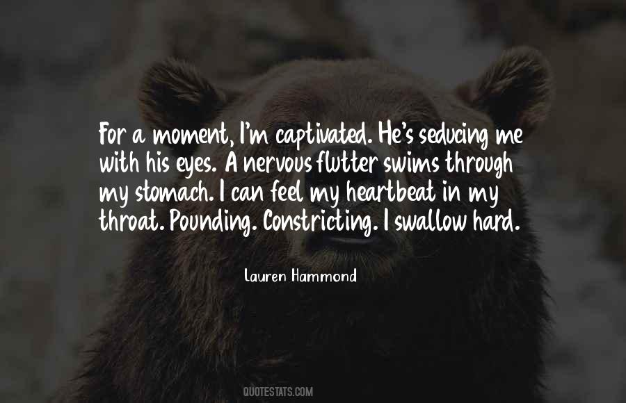 Through His Stomach Quotes #1021506