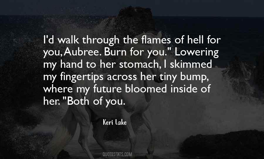 Through His Stomach Quotes #1655984