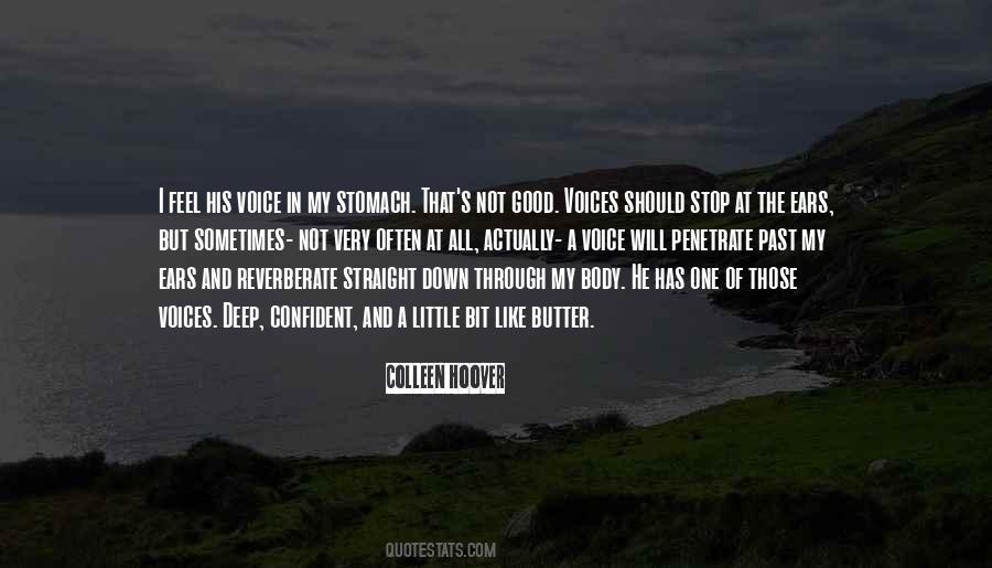 Through His Stomach Quotes #794238