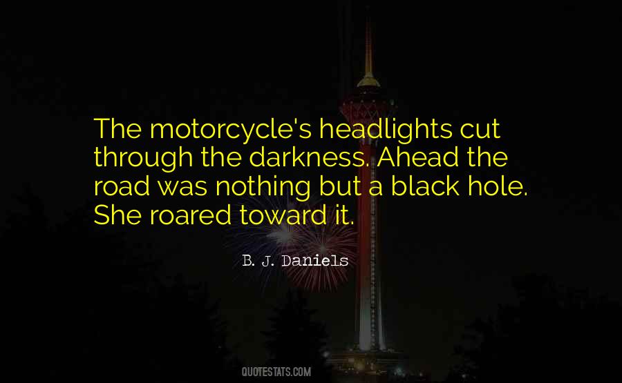 Through The Darkness Quotes #1073037