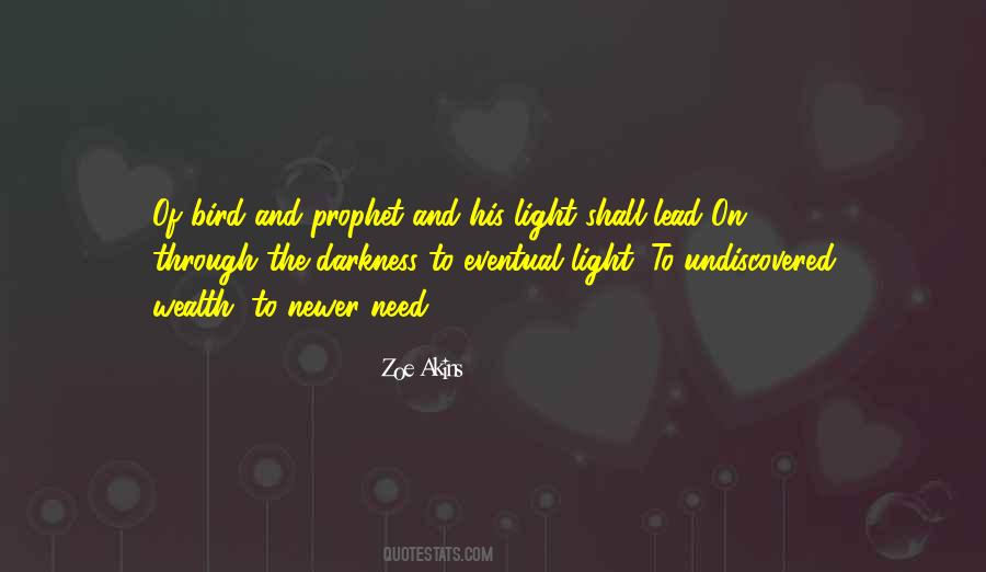 Through The Darkness Quotes #1093713