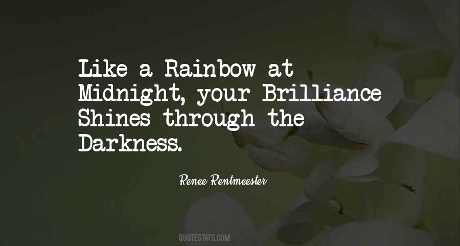 Through The Darkness Quotes #1138528