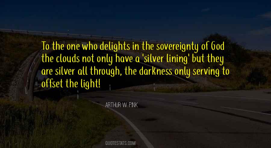 Through The Darkness Quotes #1551037