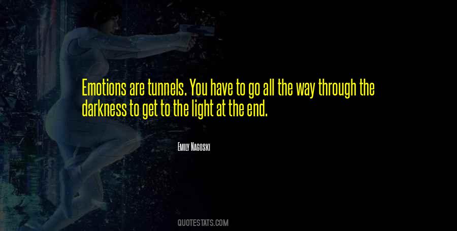 Through The Darkness Quotes #1564843