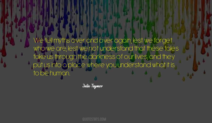 Through The Darkness Quotes #542723