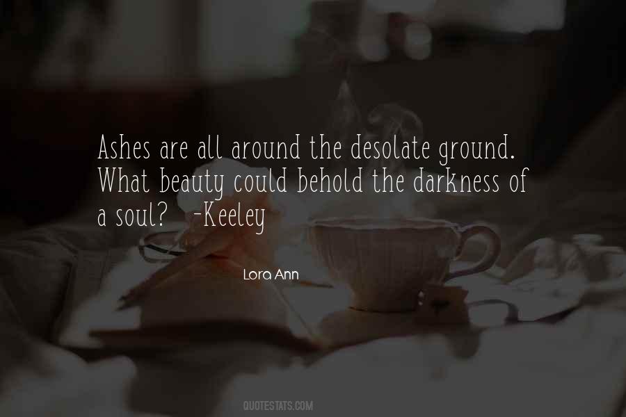 Through The Darkness Quotes #9360