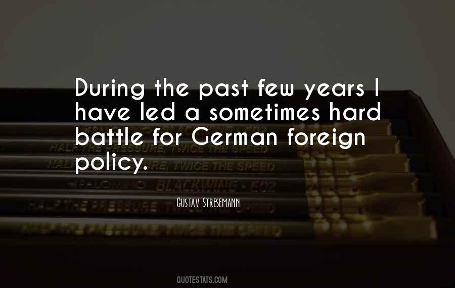 Quotes About Gustav Stresemann #376187