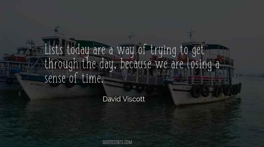 Through The Day Quotes #1481749