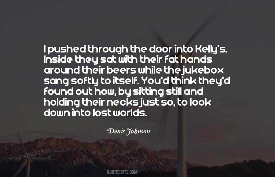 Through The Door Quotes #1526957