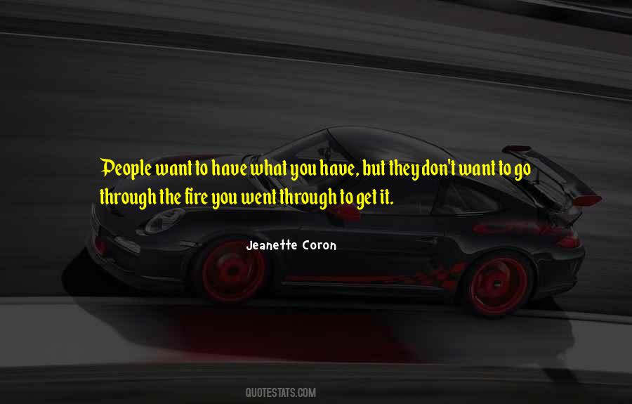 Through The Fire Quotes #1379772