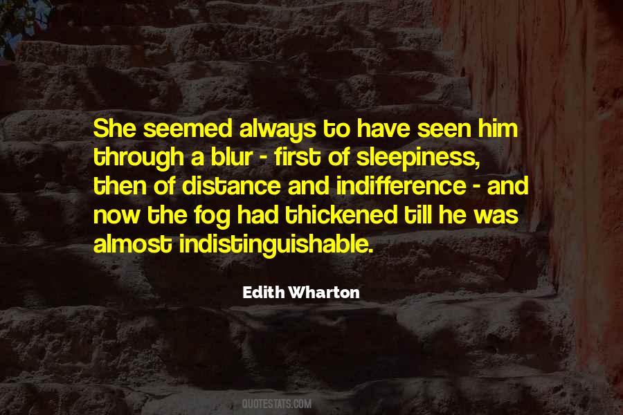 Through The Fog Quotes #1797667